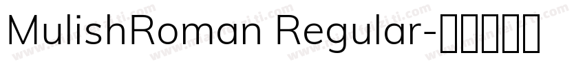 MulishRoman Regular字体转换